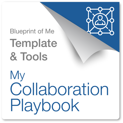 My Collaboration Playbook: The Blueprint of Me Template & Collaborative Awareness Coaching