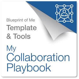 My Collaboration Playbook: The Blueprint of Me Template & Collaborative Awareness Coaching