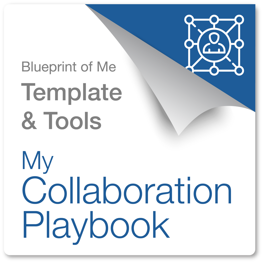 My Collaboration Playbook: The Blueprint of Me Template & Collaborative Awareness Coaching